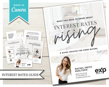Interest Rates Rising Home Buyer Guide | Real Estate Marketing | Mortgage Lender | New Construction | Real Estate Prospecting | Canva Guide