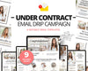 Under Contract Real Estate Drip Campaign | Home Buyer Email Templates | Realtor Marketing | Email Automation | Canva | Home Buyer