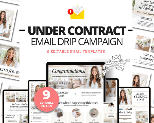 Under Contract Real Estate Drip Campaign | Home Buyer Email Templates | Realtor Marketing | Email Automation | Canva | Home Buyer
