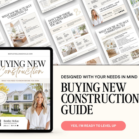 New Home Construction Guide | New Home Builder Guide | New Construction Real Estate | New Home Construction Buyer | Real Estate Marketing