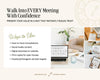 The image is a collage of various images related to the concept of "Walk into Every Meeting With Confidence". It includes a list of ways to use these methods, such as face-to-face consultations, social media content, digital download, print copies, and using a Facebook/Instagram ad lead magnet. The collage also includes images of a laptop, a plant, and a desk, which are part of the overall presentation.