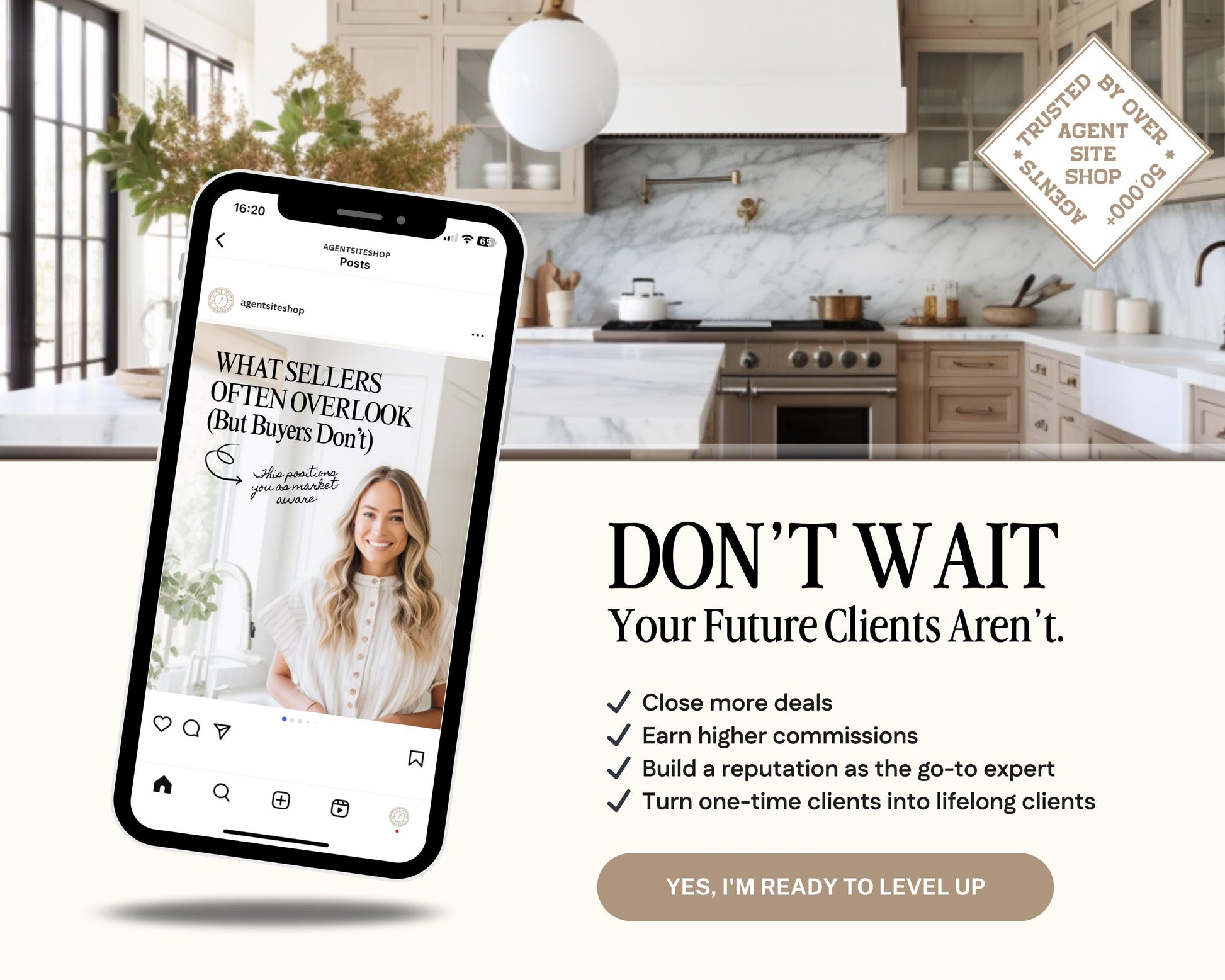 The image is an advertisement for a business called "Agent Shop" that offers services for real estate agents. It features a smartphone displaying a book cover, a kitchen interior, and a sign that says "DON'T WAIT Your Future Clients Aren't." The ad highlights the benefits of using the services, such as closing more deals, earning higher commissions, building a reputation as a go-to expert, and turning one-time clients into lifelong clients.