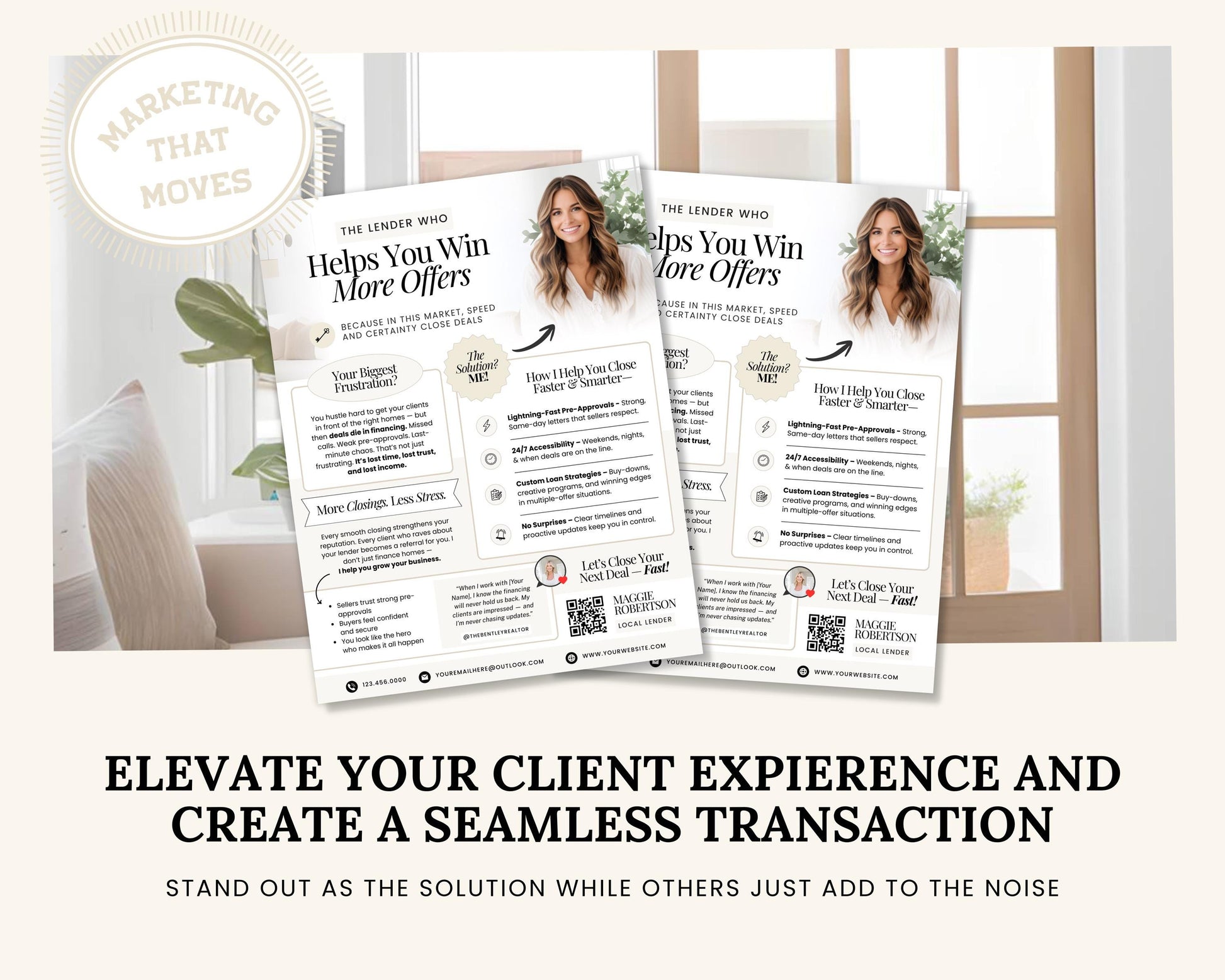 The image is a promotional flyer for a company called "The Lender Who Helps You Win More Offers". The flyer features a woman's face and text promoting the company's services. The flyer is displayed on a wall with a window in the background.
