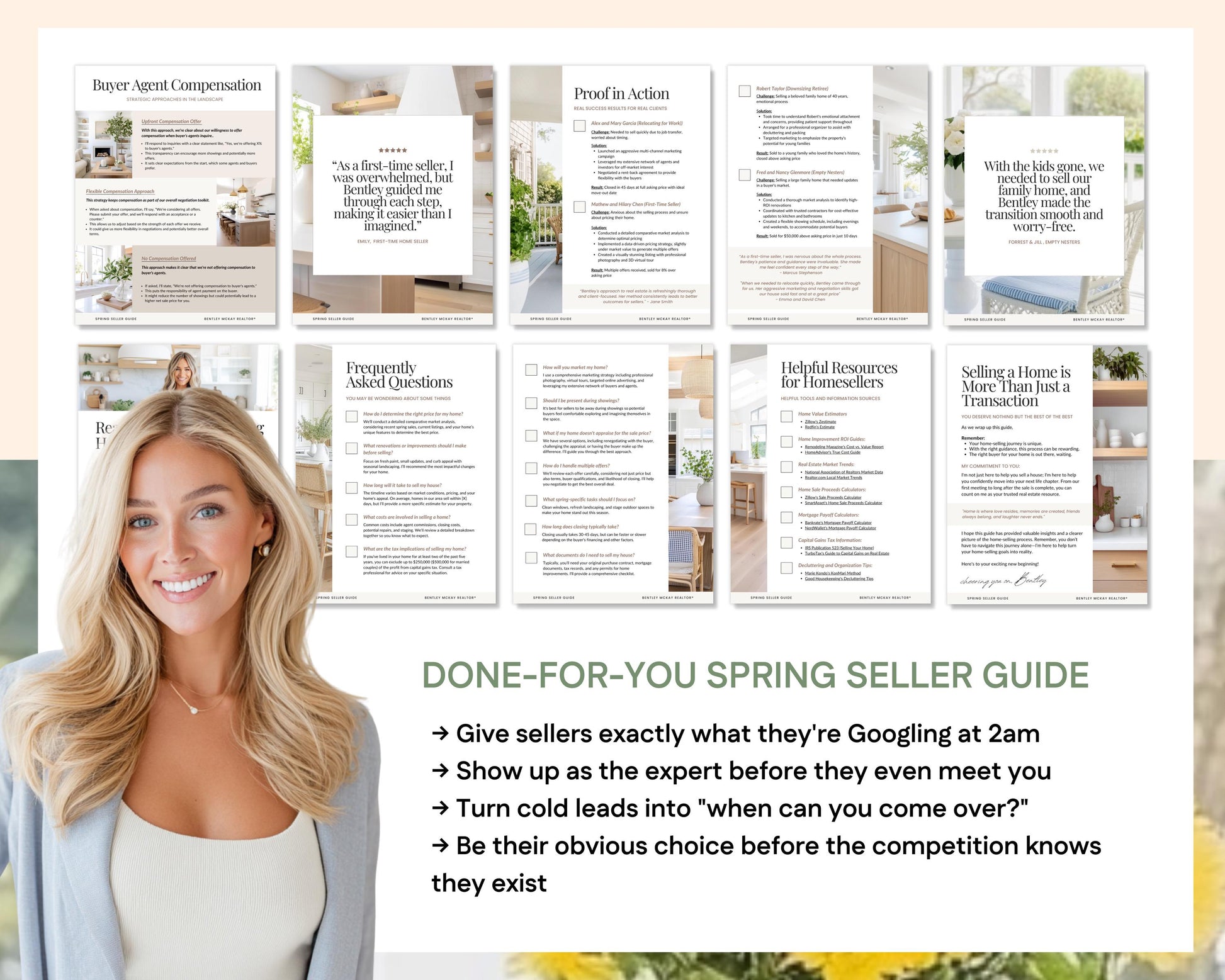 The image is a collage of various images, including a woman with blonde hair, a woman posing, and a woman looking at a guide. The collage is titled "DONE-FOR-YOU SPRING SELLER GUIDE" and includes tips for sellers, such as giving them exact information at 2am, showing them as an expert, and turning cold leads into "when you can come over".