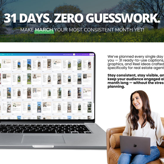 The image is an advertisement for a real estate website called "31 Days. Zero Guesswork". It features a woman sitting on a couch and holding a smartphone, with a laptop displaying a website in the background. The text on the laptop screen reads "31 Days. Zero Guesswork. MAKE MARCH YOUR MOST CONSISTENT MONTH YET!" and "We've planned every single day for you - 31 easy-to-use options, graphics, and Reel ideas crafted specifically for real estate agents."