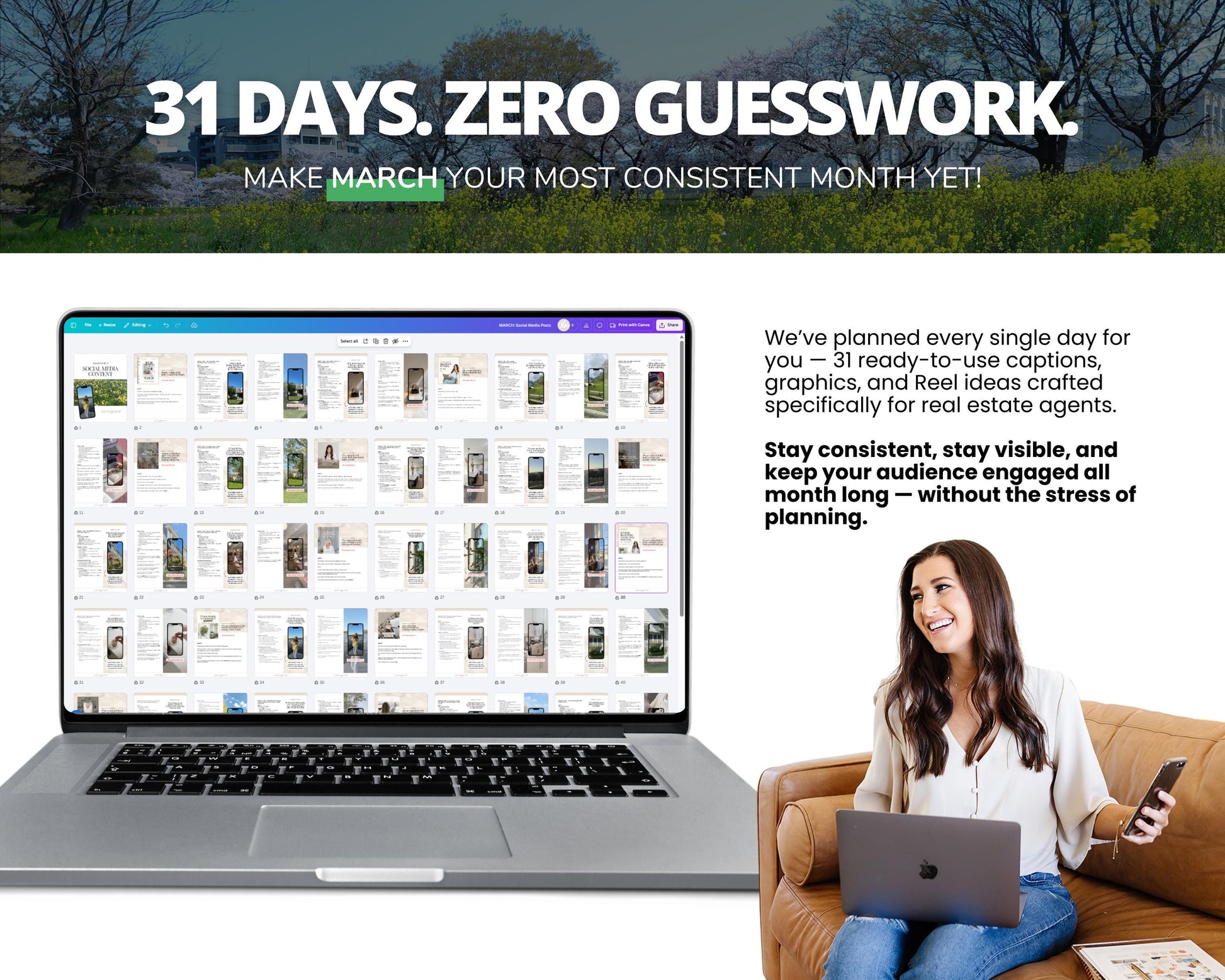 The image is an advertisement for a real estate website called "31 Days. Zero Guesswork". It features a woman sitting on a couch and holding a smartphone, with a laptop displaying a website in the background. The text on the laptop screen reads "31 Days. Zero Guesswork. MAKE MARCH YOUR MOST CONSISTENT MONTH YET!" and "We've planned every single day for you - 31 easy-to-use options, graphics, and Reel ideas crafted specifically for real estate agents."