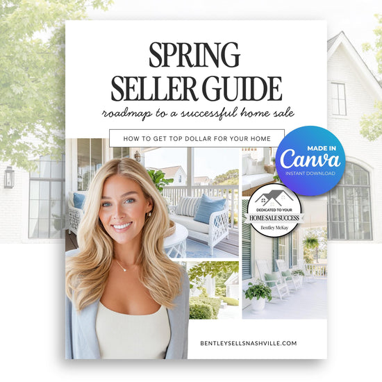 The image is a cover for a book titled "Spring Seller Guide" by Bentleyissnashville.com. The cover features a smiling woman in a white top and a collage of images showcasing a house and outdoor furniture.