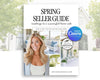 The image is a cover for a book titled "Spring Seller Guide" by Bentleyissnashville.com. The cover features a smiling woman in a white top and a collage of images showcasing a house and outdoor furniture.