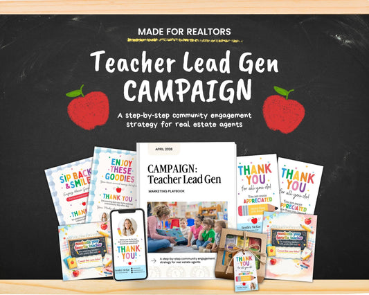 Real Estate Marketing Teacher Lead Generation Campaign | Teach Appreciation Lead Kit | Teacher Popby |Teacher Pop-By Campaign Kit | Canva