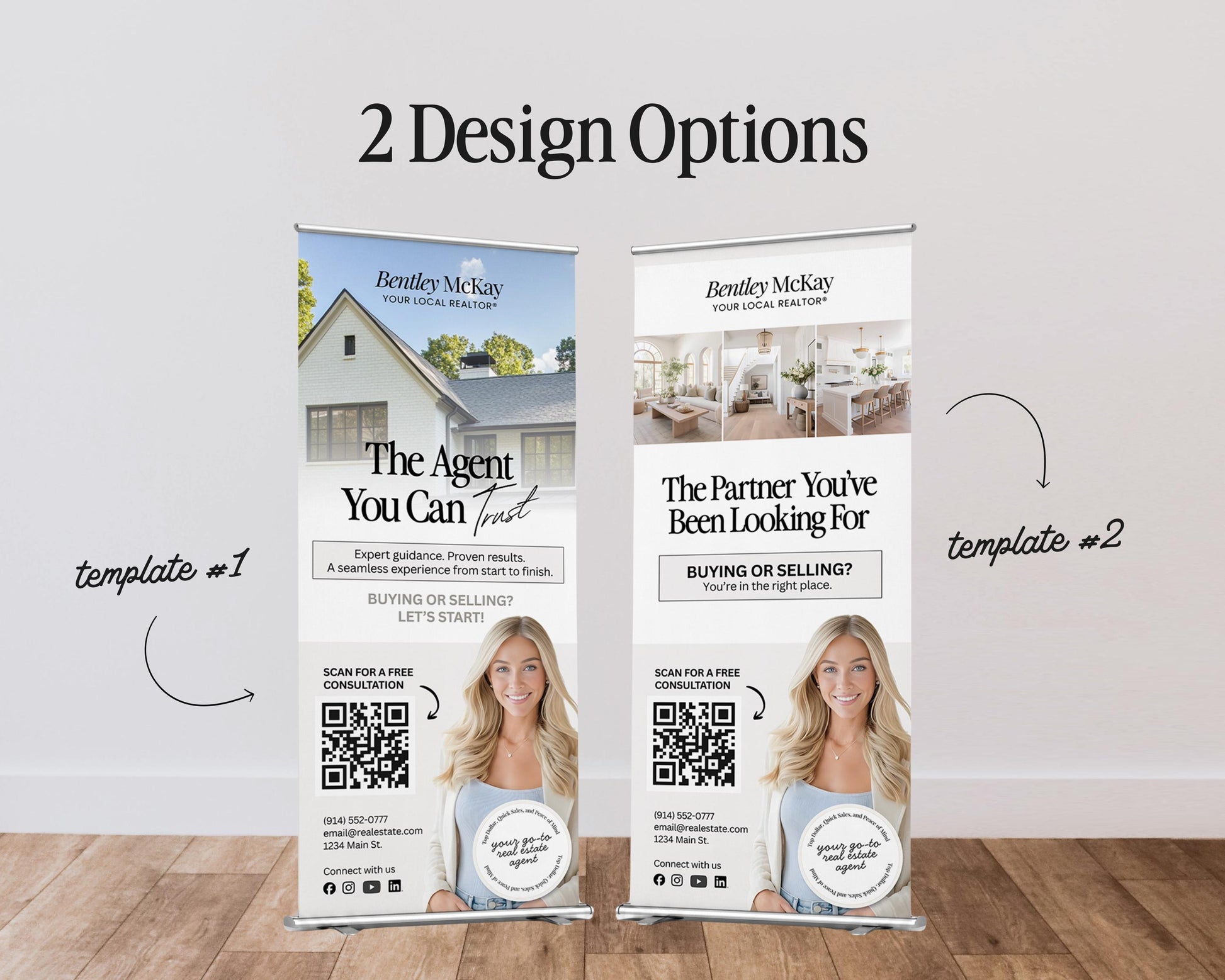two identical roll-up banners for Bentley McKay, a local real estate agent, with different designs and text.