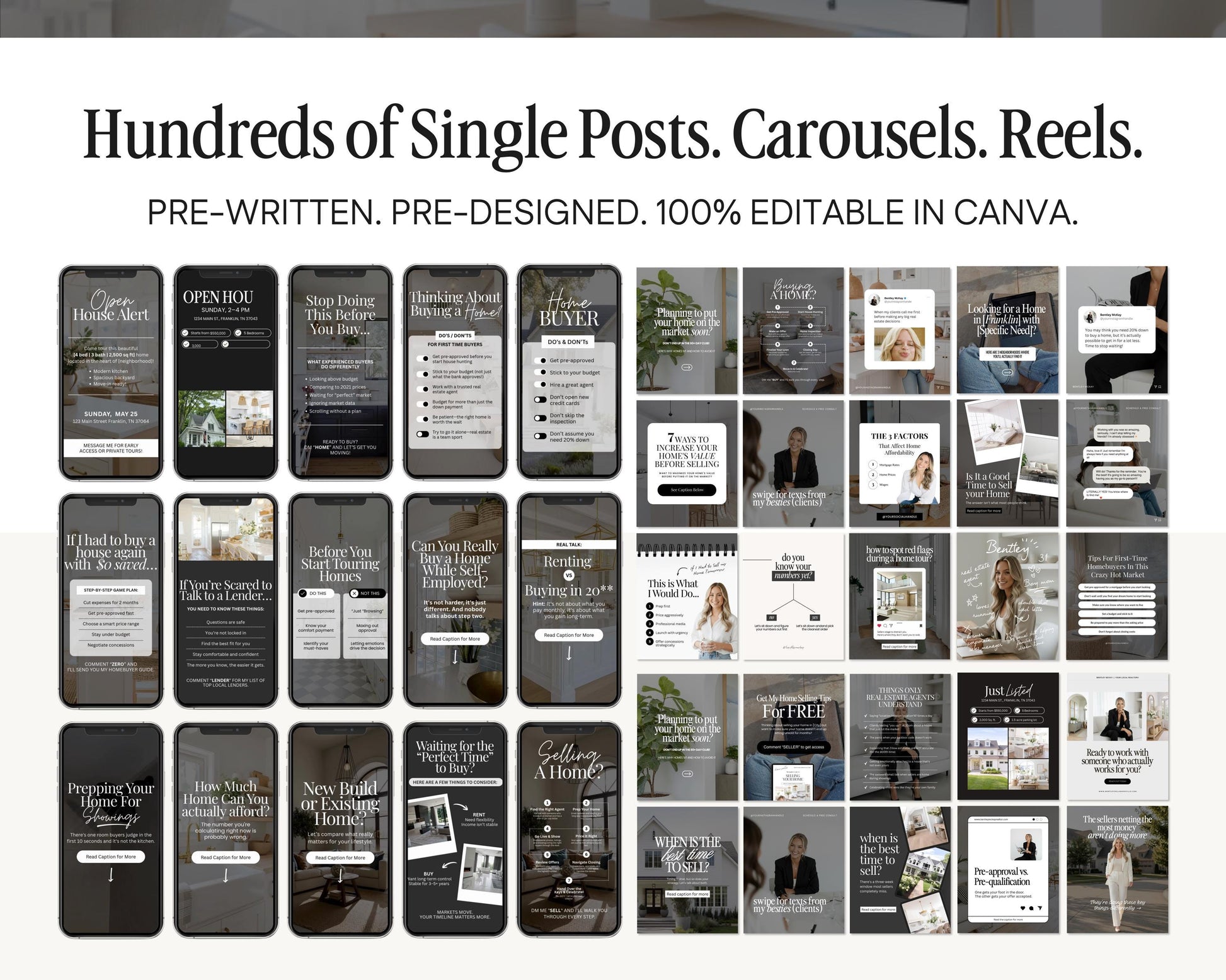 a collage of various real estate-related posts and carousel designs, including posts about open houses, home hunting tips, and real estate professionals. The posts are pre-written and pre-designed, with 100% editable in Canva.