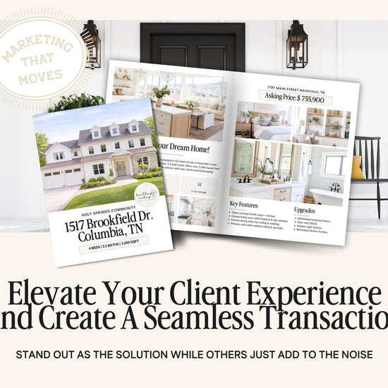 The image is a marketing material for a real estate company, promoting the idea of elevating client experiences and creating seamless transactions. It features a brochure, a flyer, and a website page with images of houses and kitchen designs, along with text that encourages standing out as the solution while others add to the noise.