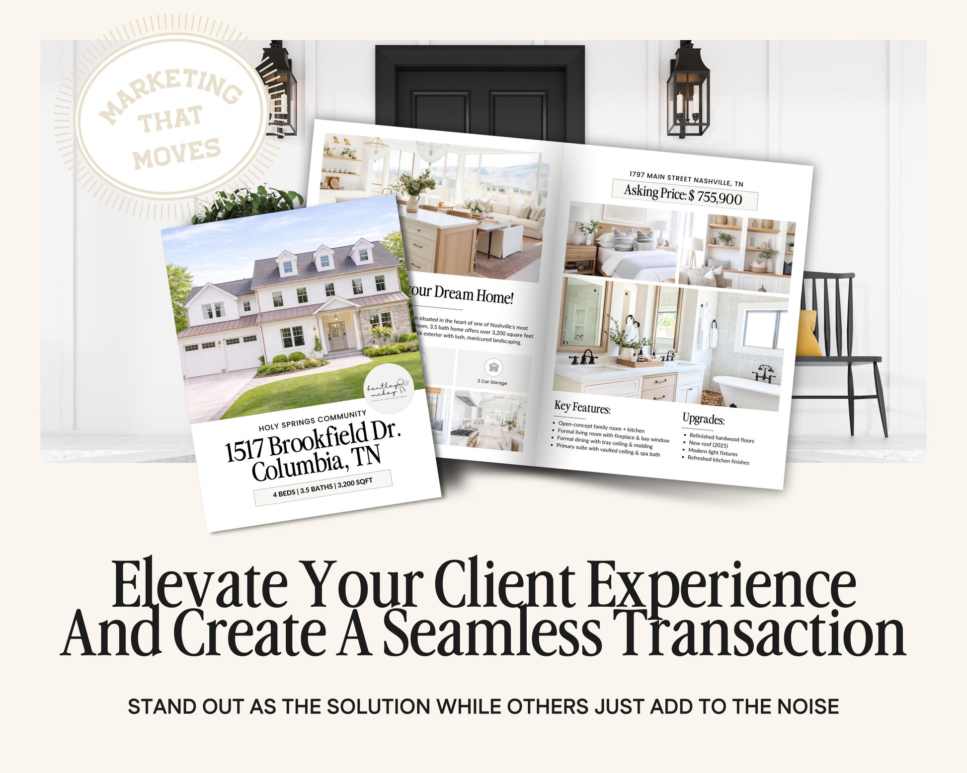 The image is a marketing material for a real estate company, promoting the idea of elevating client experiences and creating seamless transactions. It features a brochure, a flyer, and a website page with images of houses and kitchen designs, along with text that encourages standing out as the solution while others add to the noise.
