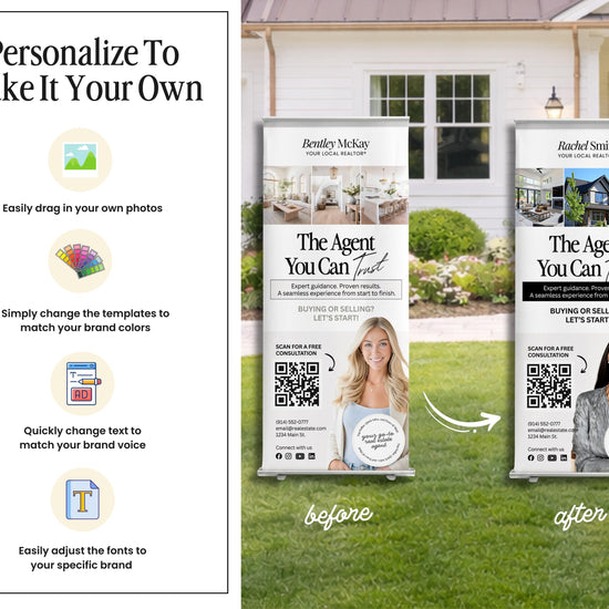 The image is a collage of two images, one before and one after, featuring two different real estate agent promotional banners. The banners are designed to personalize the agent's image and make it their own.