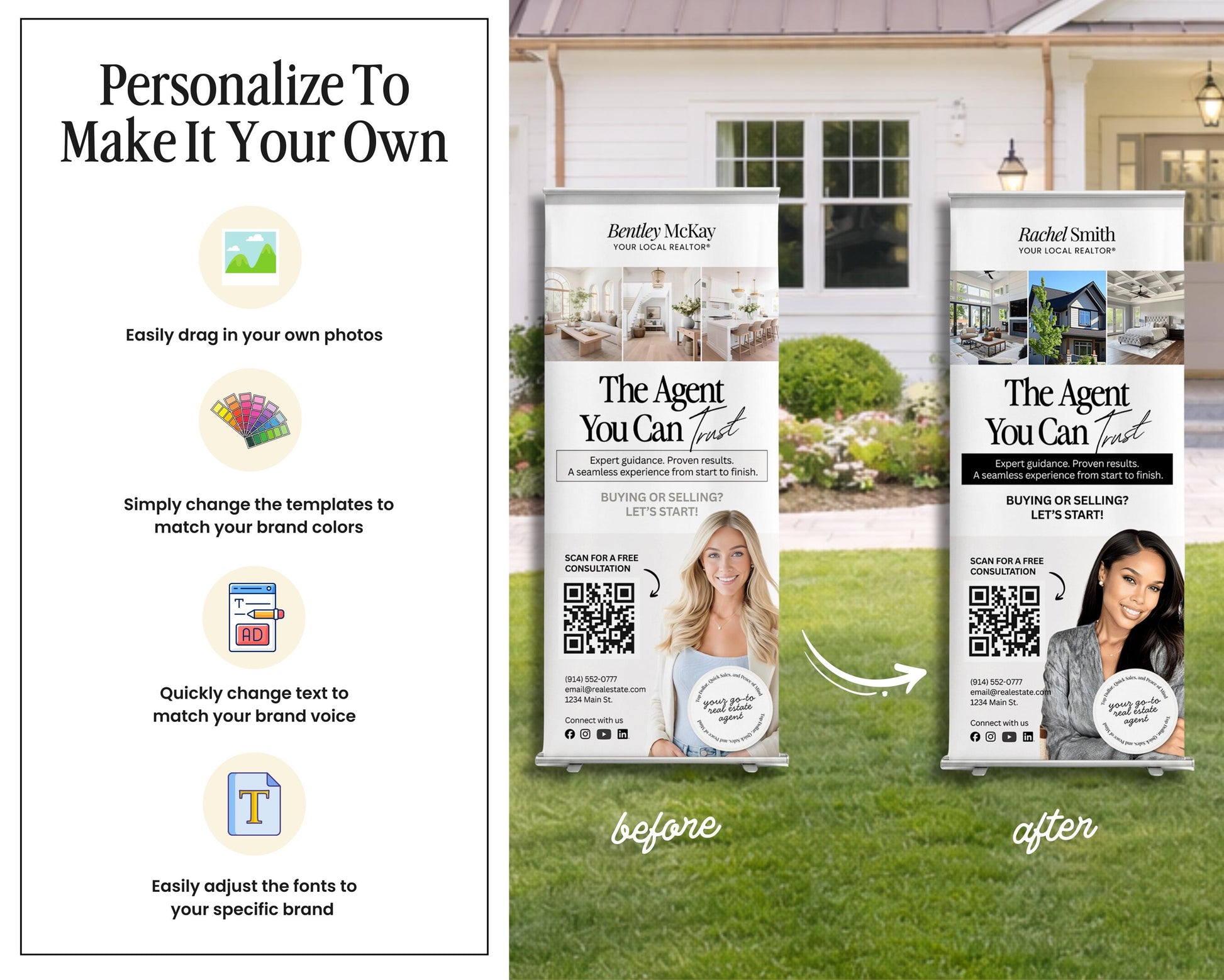 The image is a collage of two images, one before and one after, featuring two different real estate agent promotional banners. The banners are designed to personalize the agent's image and make it their own.