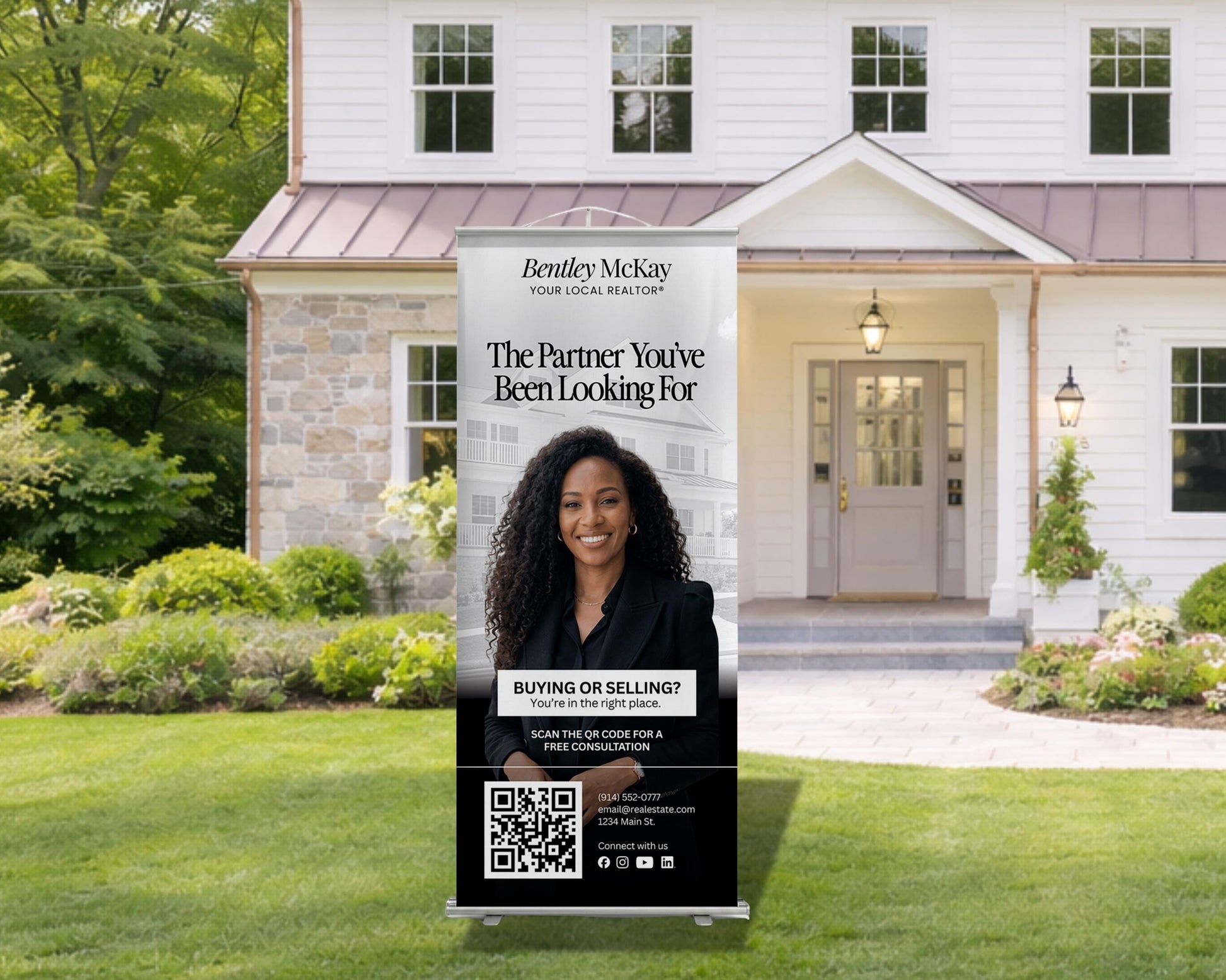 A Bentley McKay real estate advertisement is displayed in front of a house, promoting the idea of finding the right place to buy or sell a home.