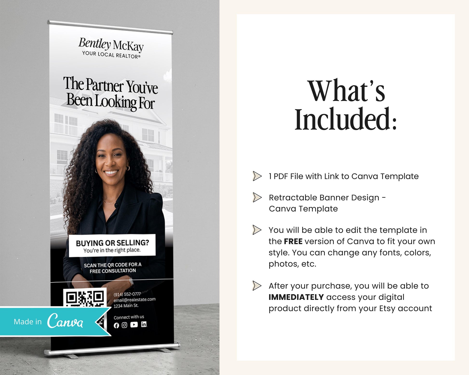 The image is a promotional banner for Bentley McKay Real Estate, featuring a smiling woman in a black suit. The banner includes a list of what's included, such as a free Canva template, a retractable banner design, and the ability to customize the template. The image also includes a QR code and a contact number for further information.