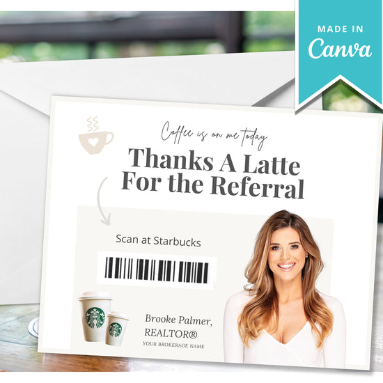 Referral Postcard | Thanks A Latte for the Referral | Real Estate Marketing | Real Estate Farming Card | Real Estate Coffee Gift Card
